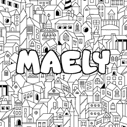 Coloración del nombre MAELY - decorado ciudad