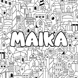 Coloración del nombre MAIKA - decorado ciudad