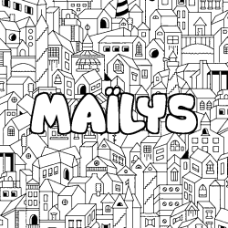 Coloración del nombre MAÏLYS - decorado ciudad