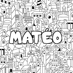 Coloración del nombre MATÉO - decorado ciudad