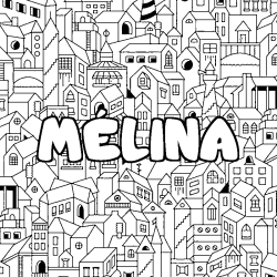 Coloración del nombre MÉLINA - decorado ciudad