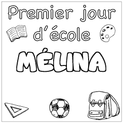 Coloración del nombre MÉLINA - decorado primer día de escuela