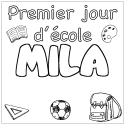 Coloración del nombre MILA - decorado primer día de escuela