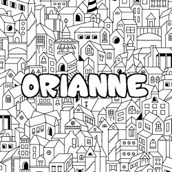 Coloración del nombre ORIANNE - decorado ciudad