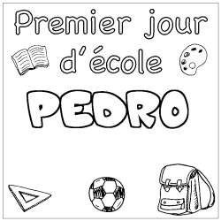 Coloración del nombre PEDRO - decorado primer día de escuela