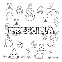 Coloración del nombre PRESCILLA - decorado Pascua