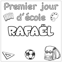 Coloración del nombre RAFAËL - decorado primer día de escuela