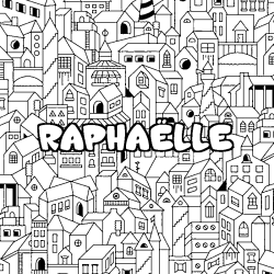 Coloración del nombre RAPHAËLLE - decorado ciudad