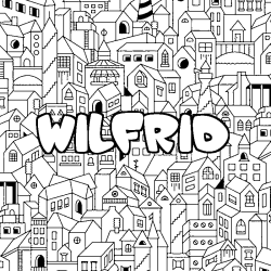 Coloración del nombre WILFRID - decorado ciudad