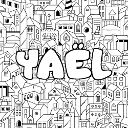 Coloración del nombre YAËL - decorado ciudad