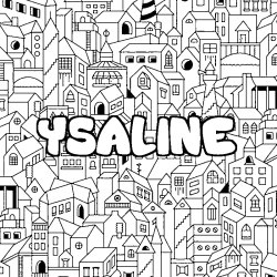 Coloración del nombre YSALINE - decorado ciudad