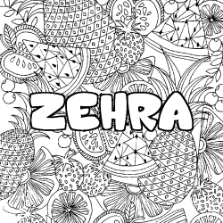 Coloración del nombre ZEHRA - decorado mandala de frutas