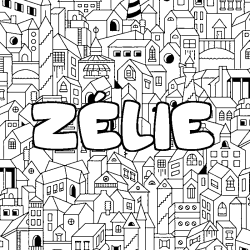 Coloración del nombre ZÉLIE - decorado ciudad