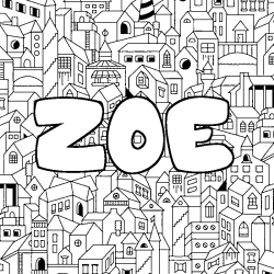 Coloración del nombre ZOE - decorado ciudad