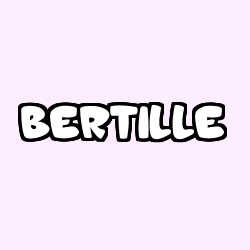 Coloración del nombre BERTILLE