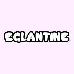 Coloración del nombre EGLANTINE