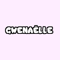 Coloración del nombre GWENAËLLE