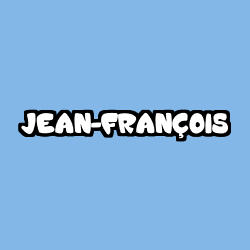 Coloración del nombre JEAN-FRANÇOIS