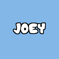 JOEY