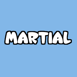 Coloración del nombre MARTIAL