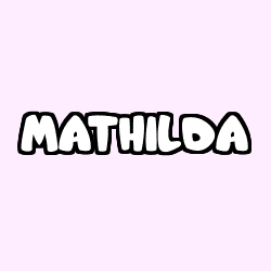 Coloración del nombre MATHILDA