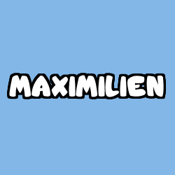 Coloración del nombre MAXIMILIEN