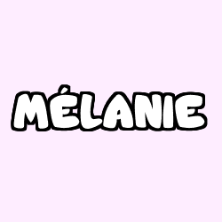 Coloración del nombre MÉLANIE