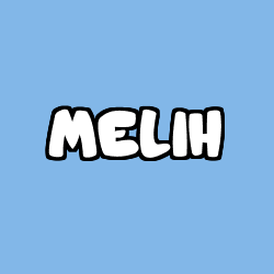 Coloración del nombre MELIH