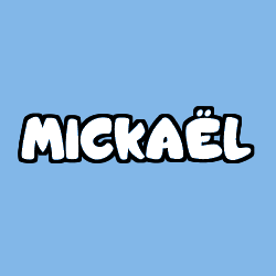 Coloración del nombre MICKAËL