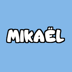 Coloración del nombre MIKAËL