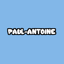 Coloración del nombre PAUL-ANTOINE