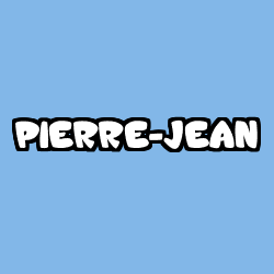 Coloración del nombre PIERRE-JEAN